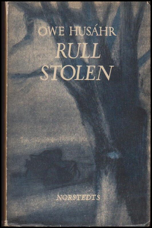 Owe Husáhr : Rullstolen