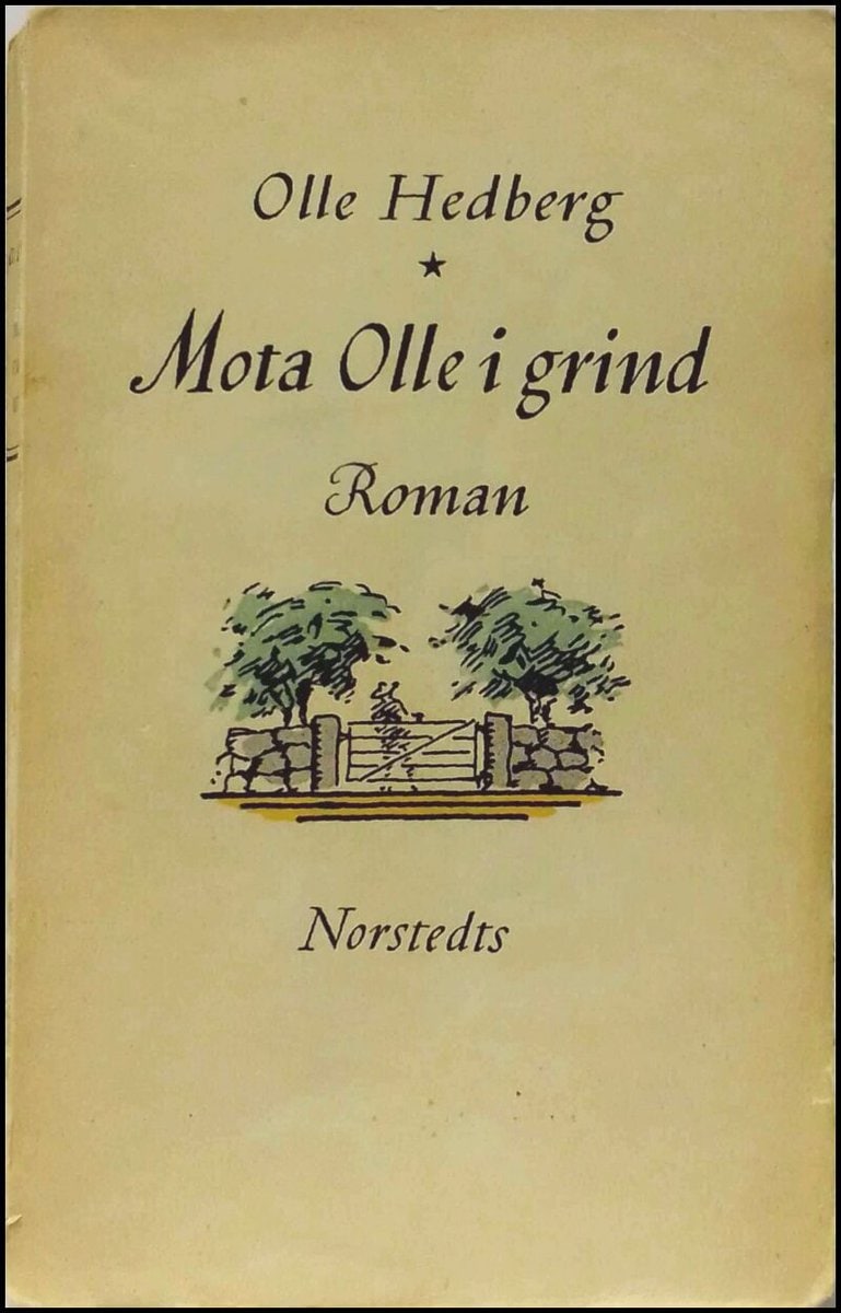 Olle Hedberg : Mota Olle i grind