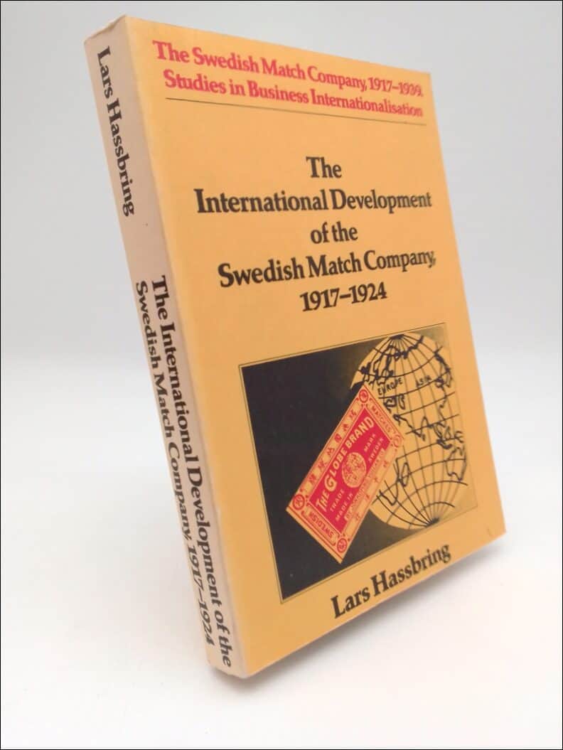 Lars Hassbring : The international Development of the Swedish Match company, 1917-1924