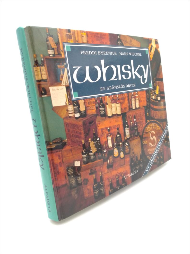 Byrenius, Freddi ; Wiechel, Hans : Whisky