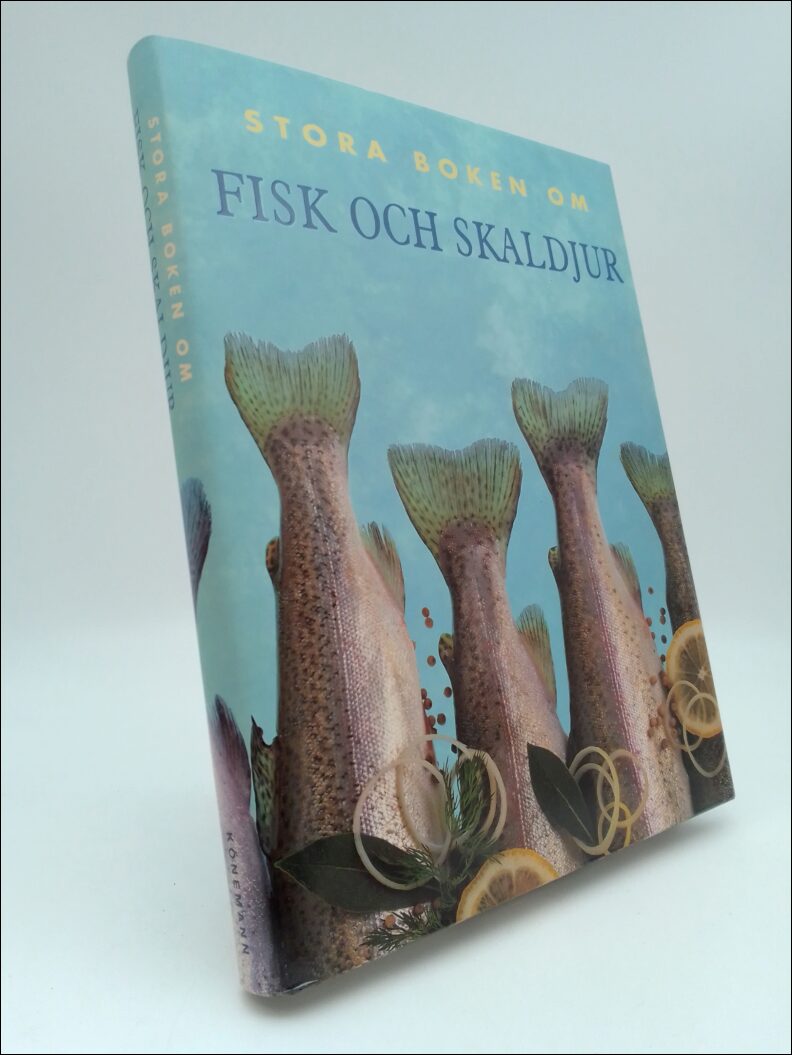 Stephen, Wendy ; Price, Jane (red) : Stora boken om fisk och skaldjur