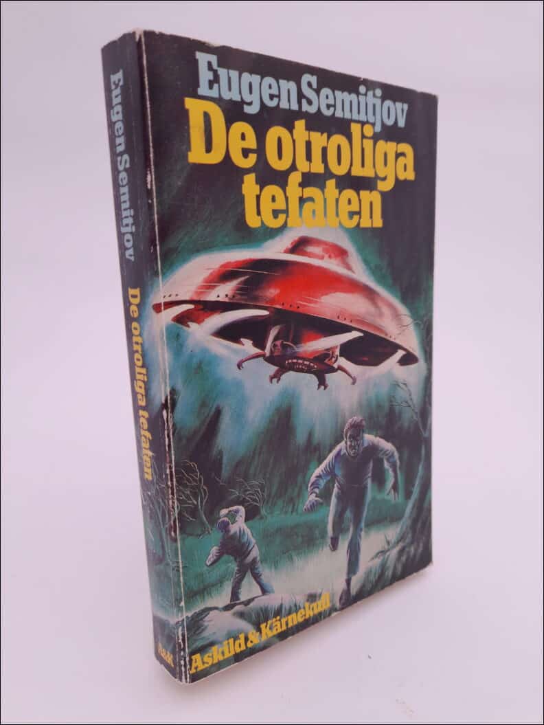 Eugen Semitjov : De otroliga tefaten