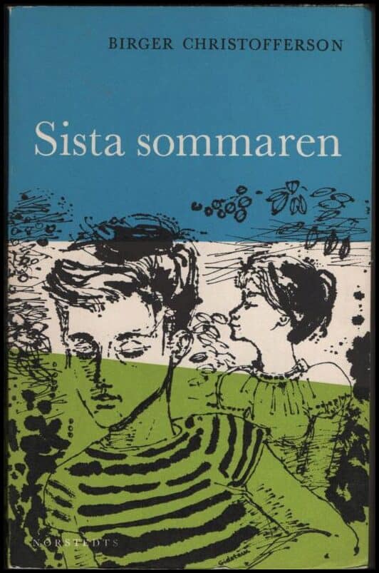 Birger Christofferson : Sista sommaren