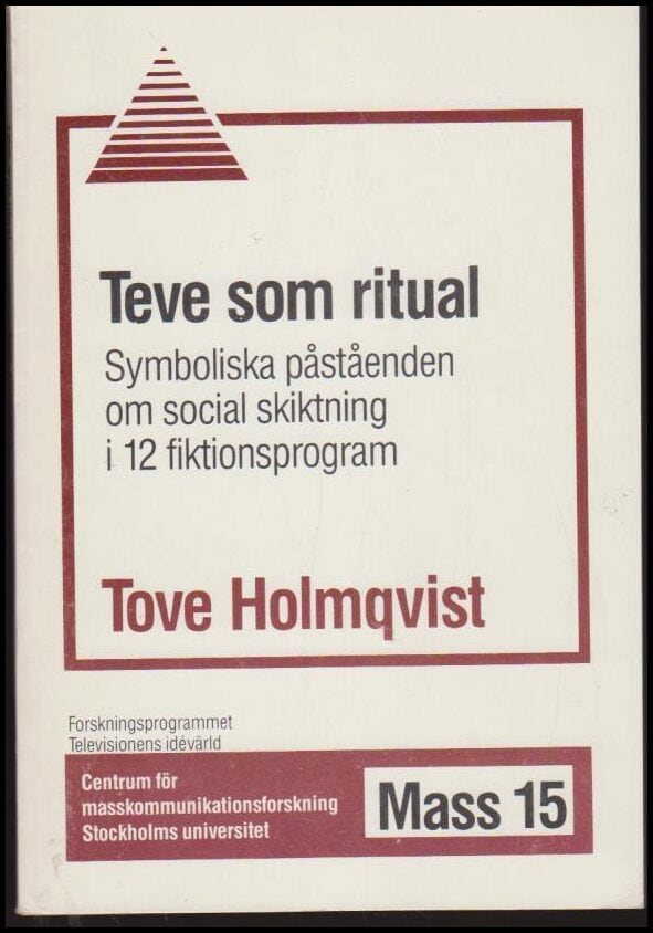 Tove Holmqvist : Teve som ritual