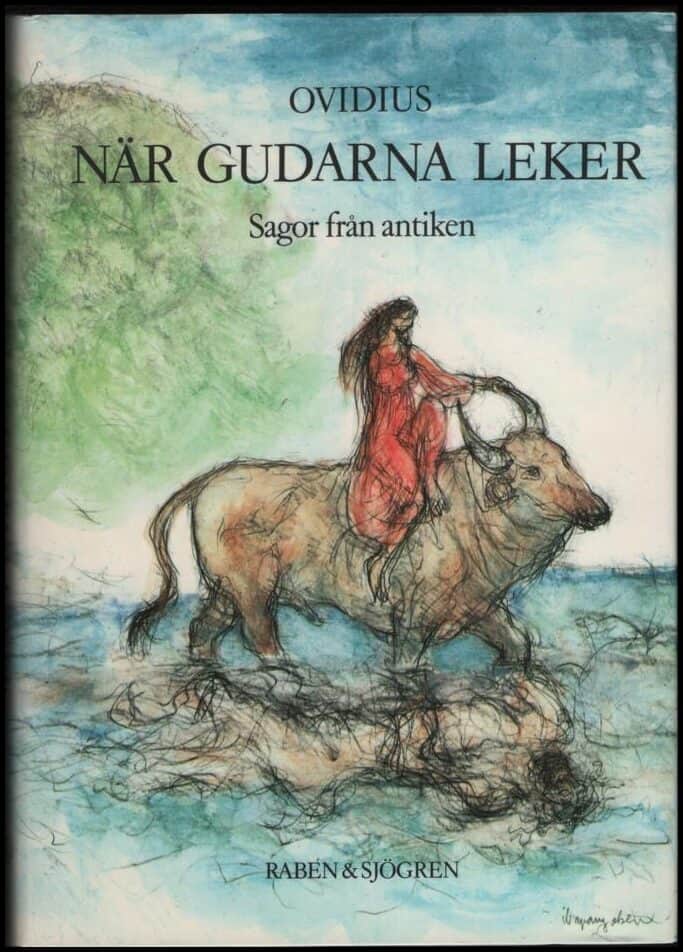 Publius Ovidius Naso : När gudarna leker