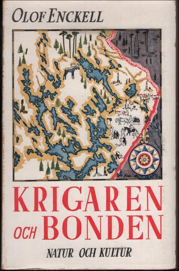 Olof Enckell : Krigaren och bonden