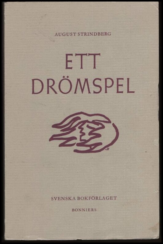 August Strindberg : Drömspel