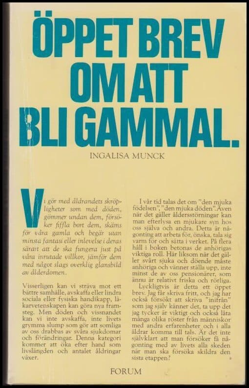 Ingalisa Munck : Öppet brev om att bli gammal