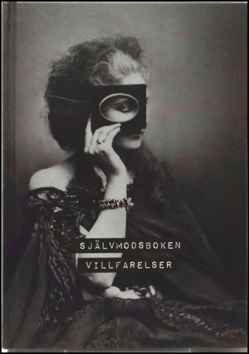 Villfarelser : Självmodsboken