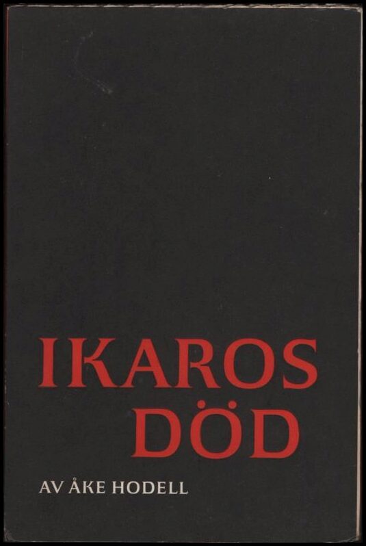 Åke Hodell : Ikaros död