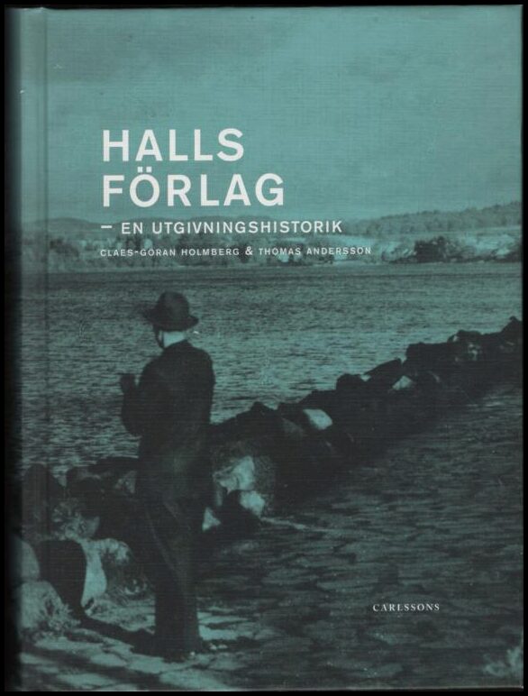 Claes-Göran Holmberg : Halls förlag