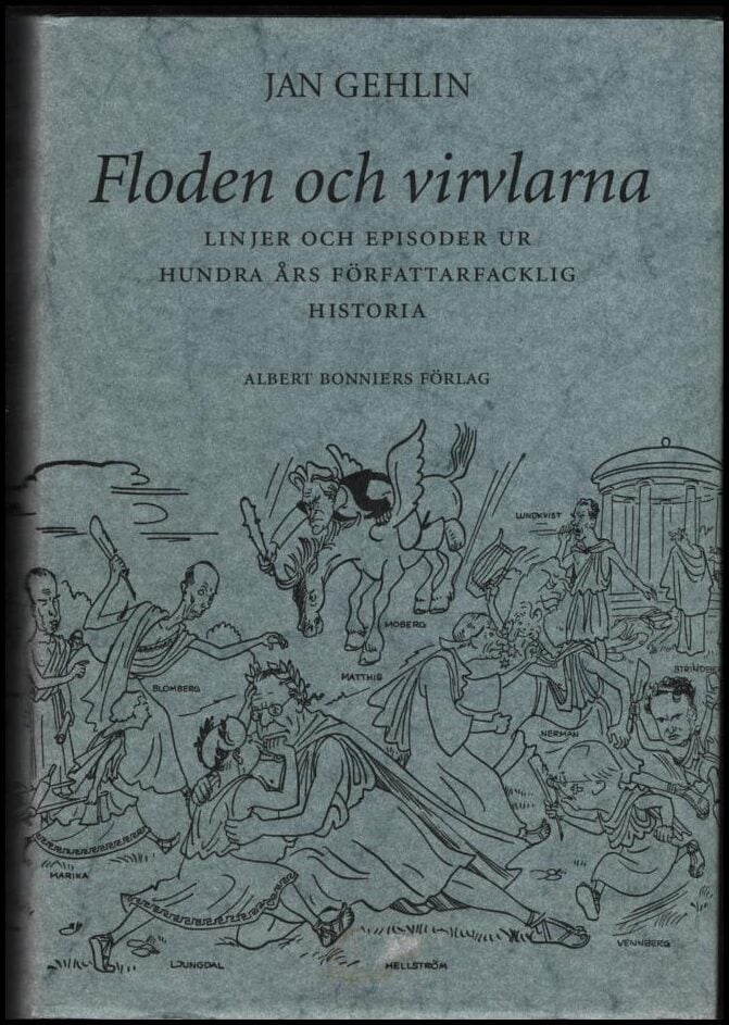 Jan Gehlin : Floden och virvlarna
