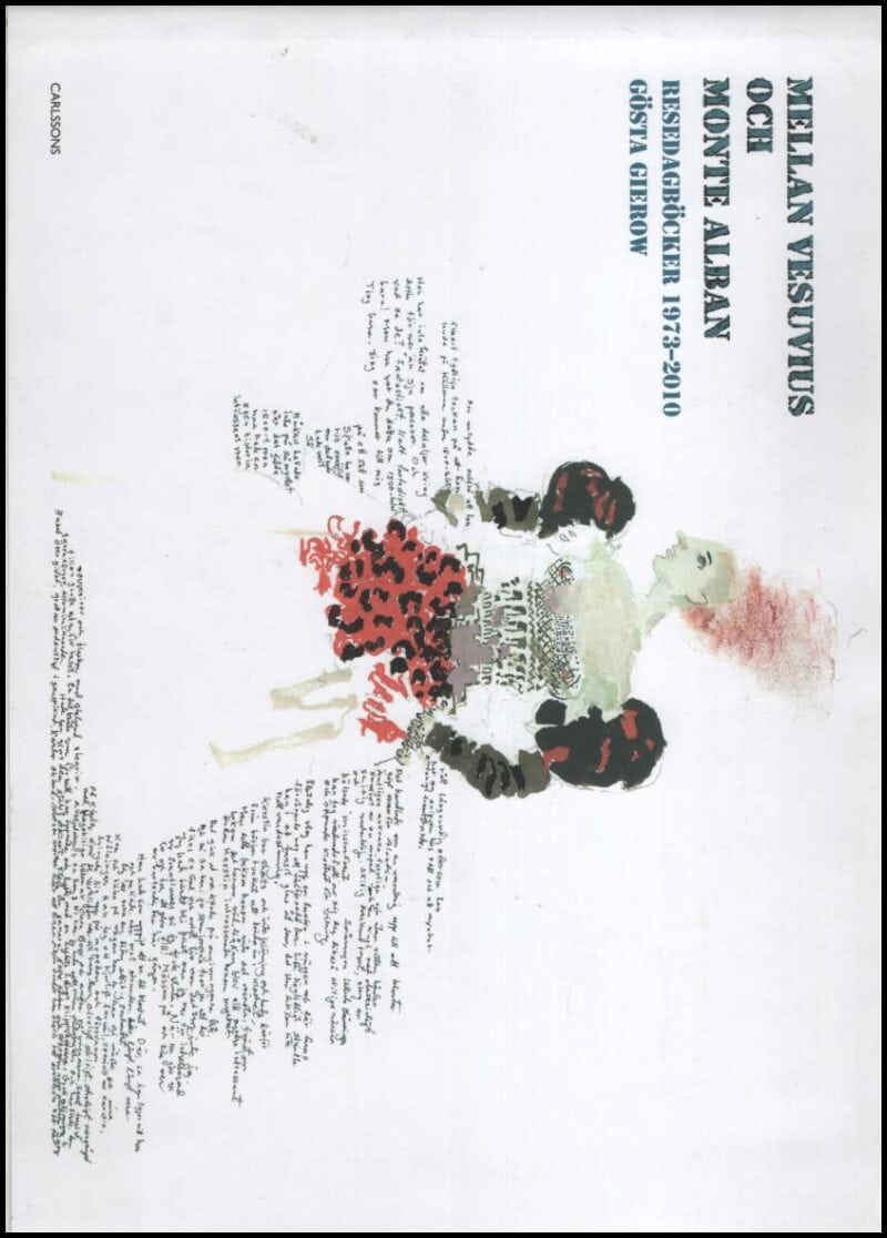 Gösta Gierow : Mellan Vesuvius och Monte Alban