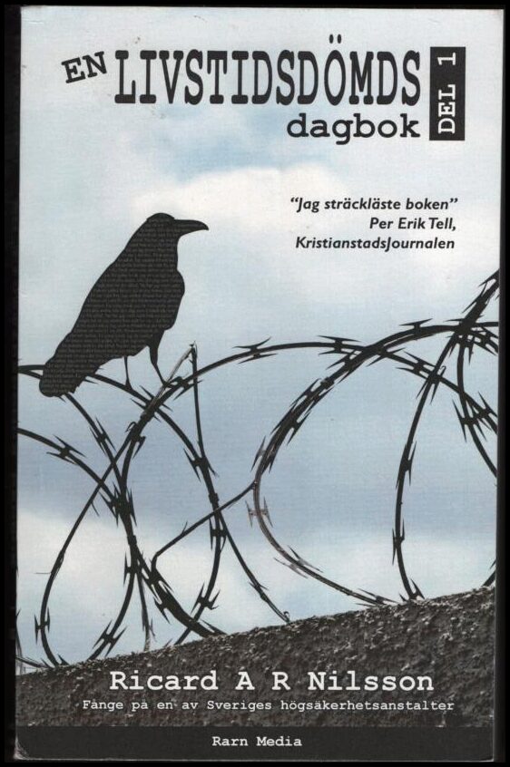 Ricard A. R. Nilsson : En livstidsdömds dagbok