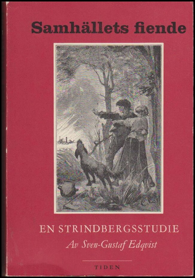 Sven-Gustaf Edqvist : Samhällets fiende