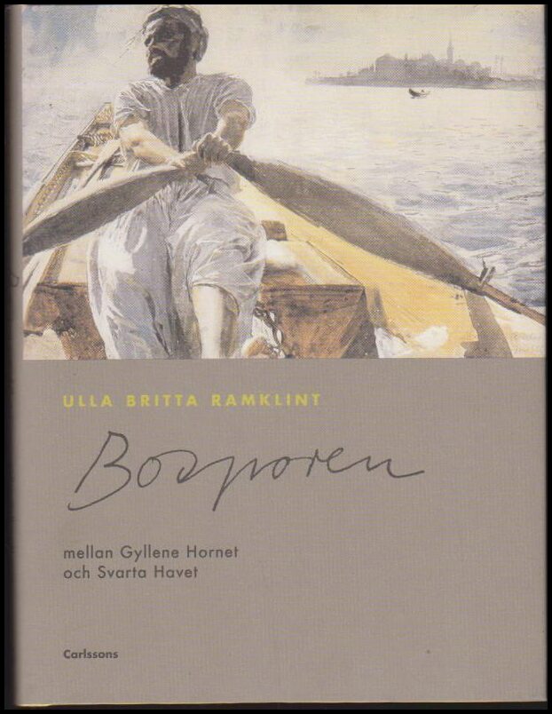 Ulla Britta Ramklint : Bosporen