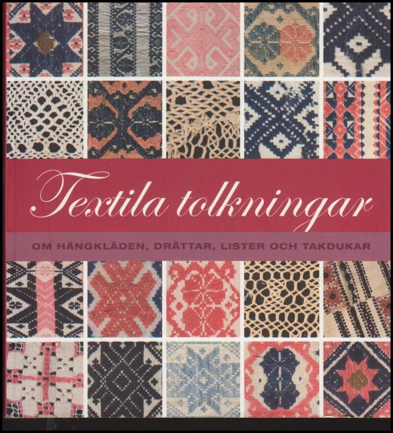 Anneli Palmsköld : Textila tolkningar