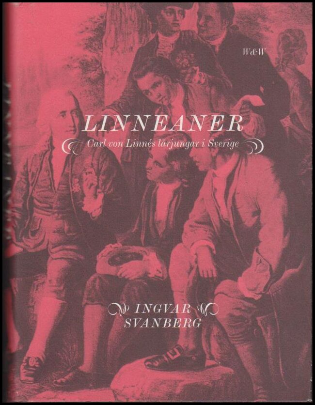Ingvar Svanberg : Linneaner