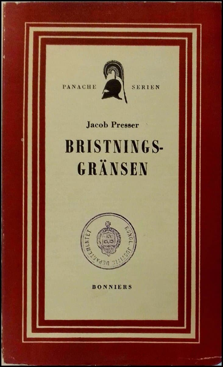 Jacob Presser : Bristningsgränsen