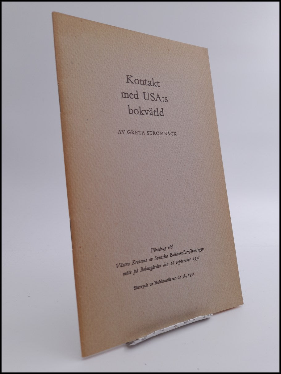 Greta Strömbäck : Kontakt med USA:s bokvärld