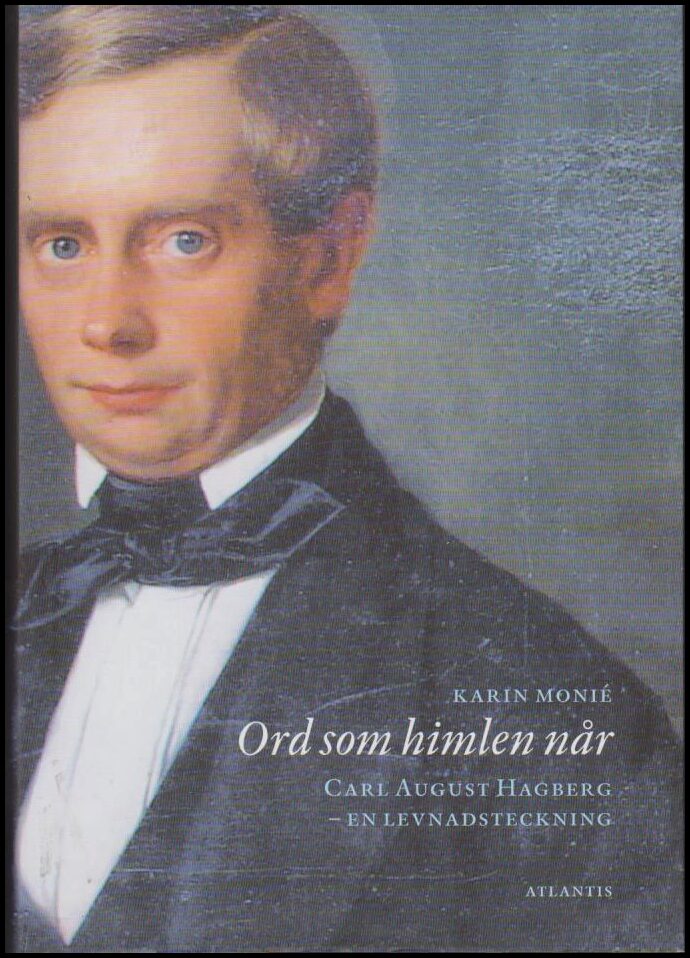 Karin Monié : Ord som himlen når