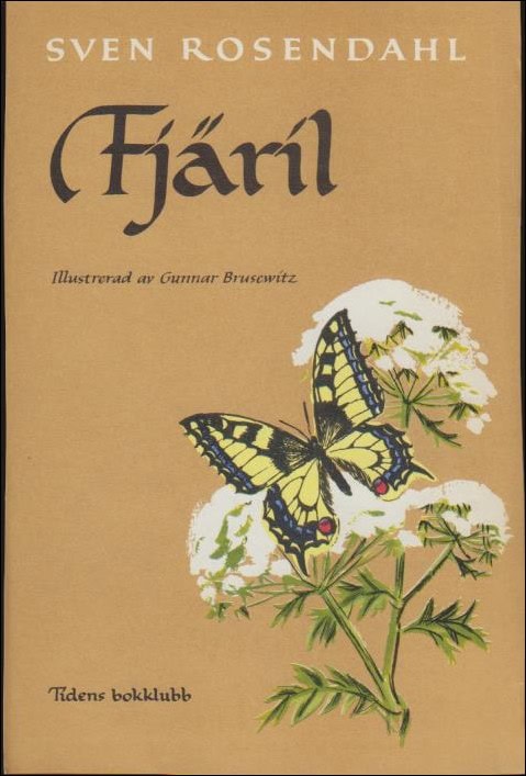 Sven Rosendahl : Fjäril