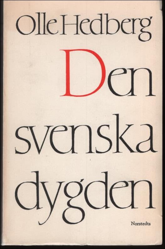 Olle Hedberg : Den svenska dygden