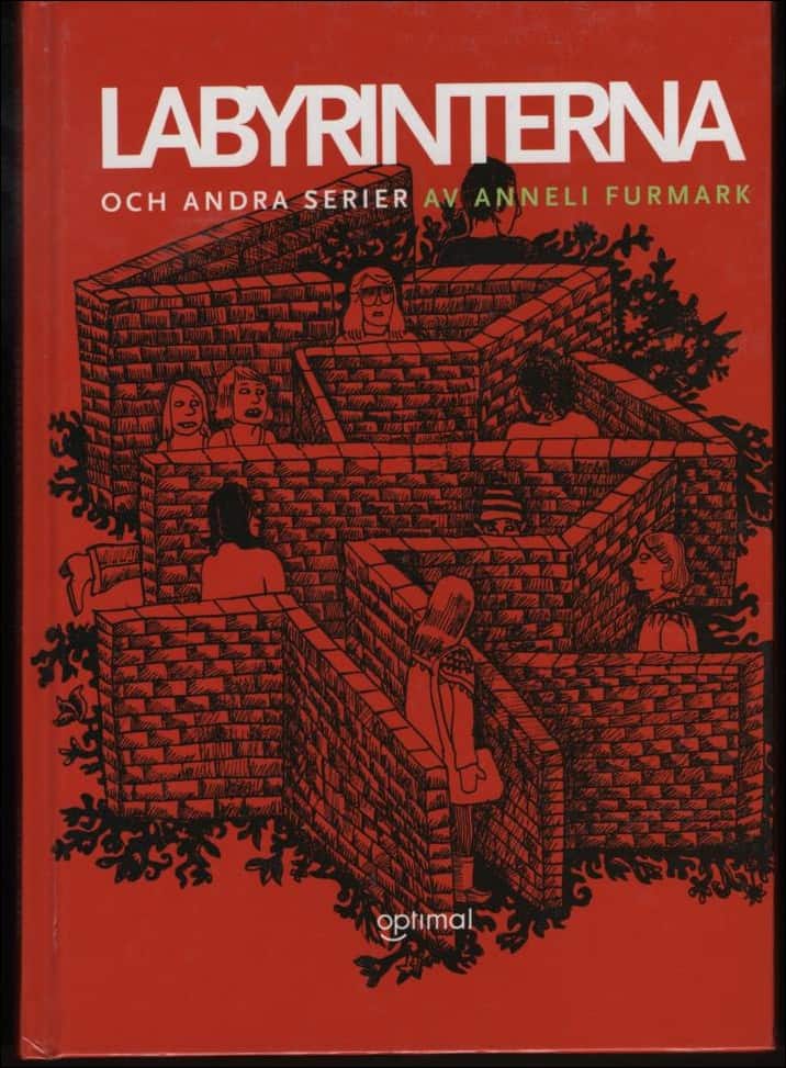 Anneli Furmark : Labyrinterna och andra serier