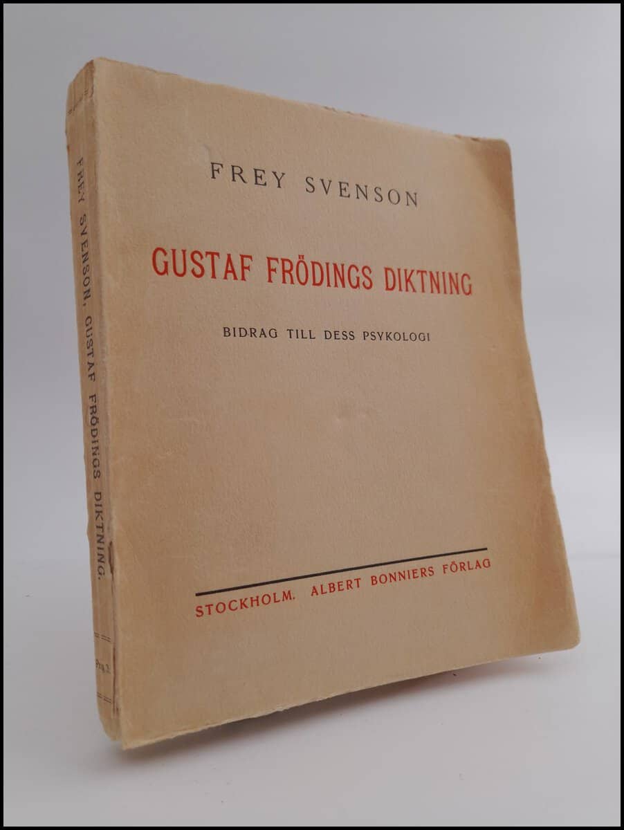 Frey Svenson : Gustaf Frödings diktning