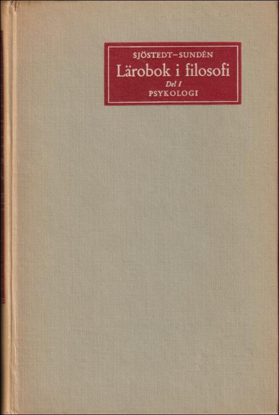 Sjöstedt-Sundén : Lärobok i filosofi
