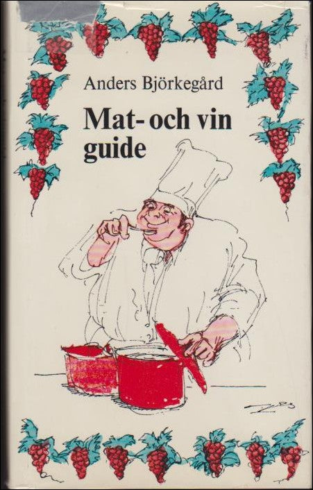 Anders Björkegård : Mat