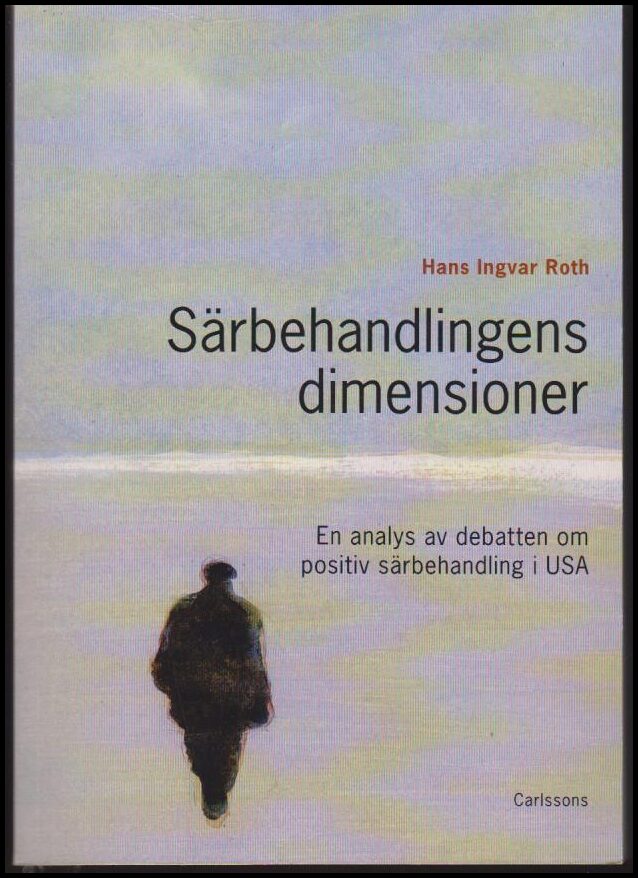 Hans Ingvar Roth : Särbehandlingens dimensioner