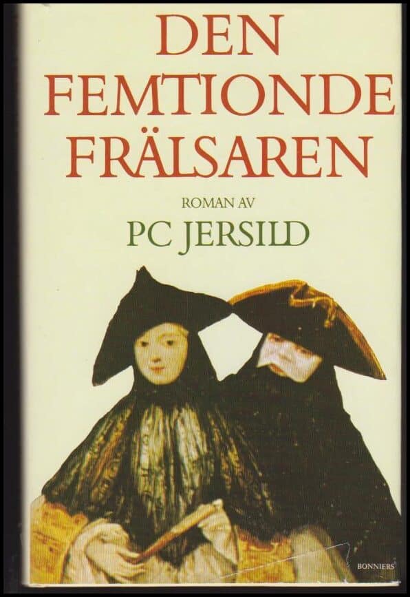 P. C. Jersild : Den femtionde frälsaren