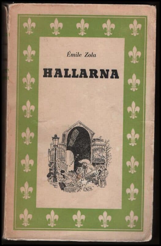 Èmile Zola : Hallarna
