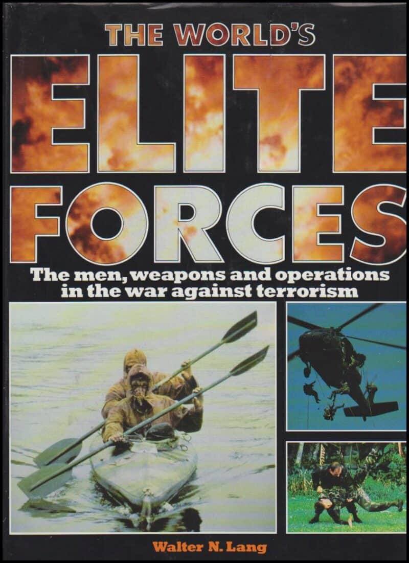 Walter N. Lang : The world's elite forces