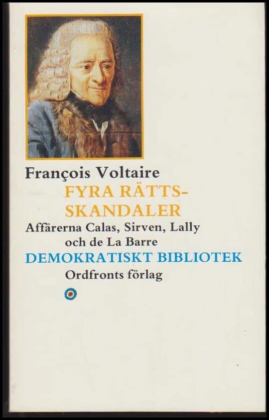 Voltaire : Fyra rättskandaler