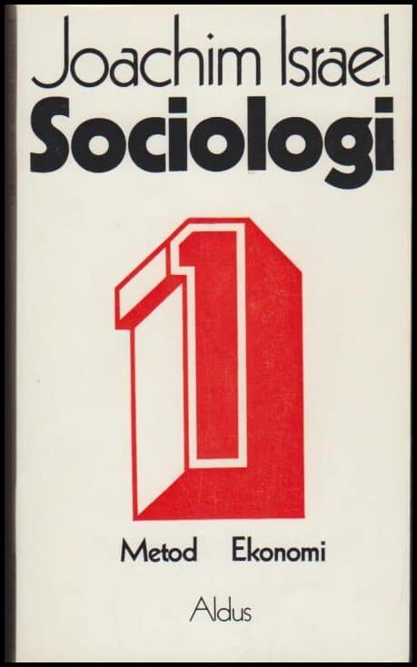 Joachim Israel : Sociologi