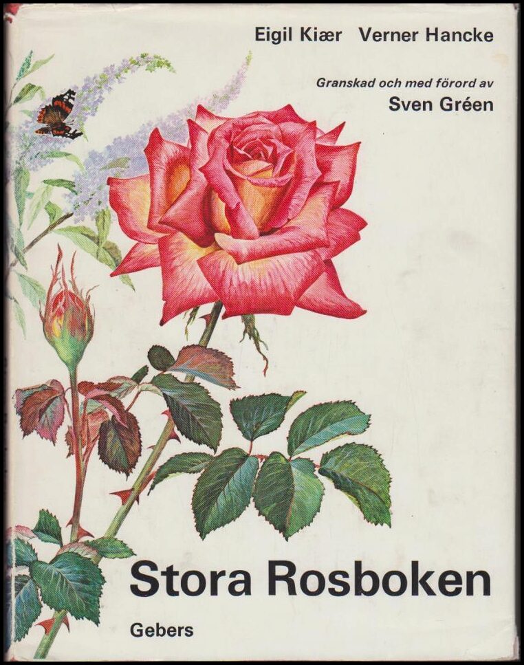 Kiaer, Eigil ; Hancke, Verner : Stora rosboken