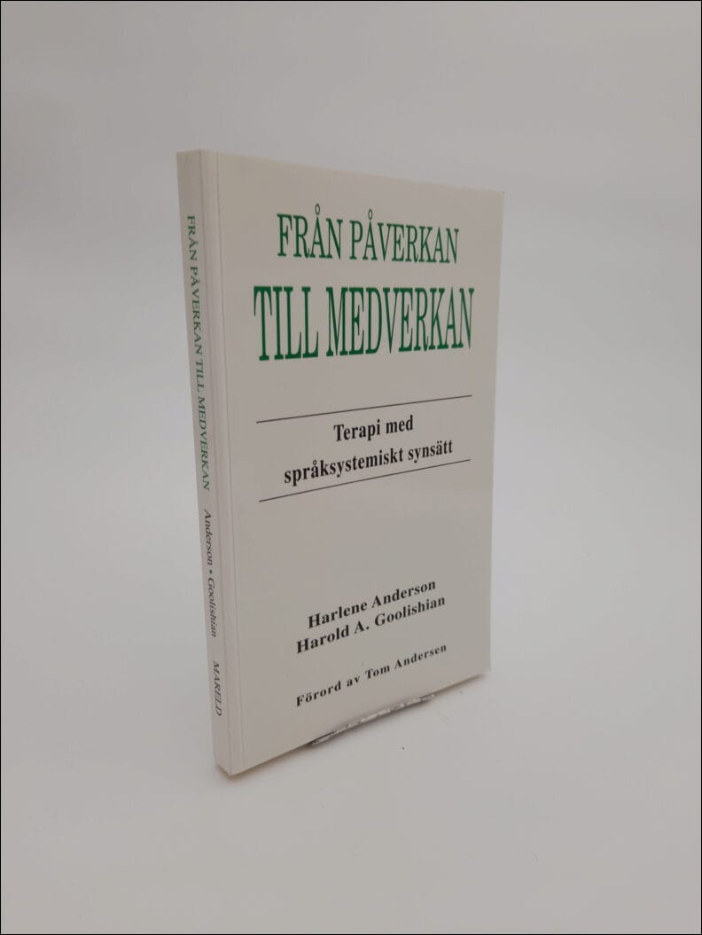 Harlene Anderson : Från påverkan till medverkan