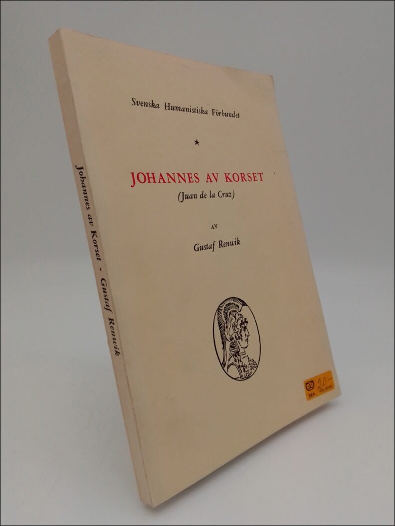 Gustaf Renwik : Johannes av Korset (Juan de la Cruz)