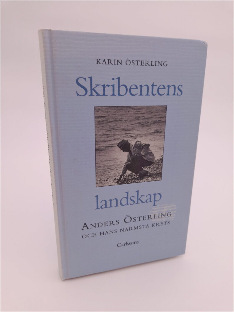 Karin Österling : Skribentens landskap