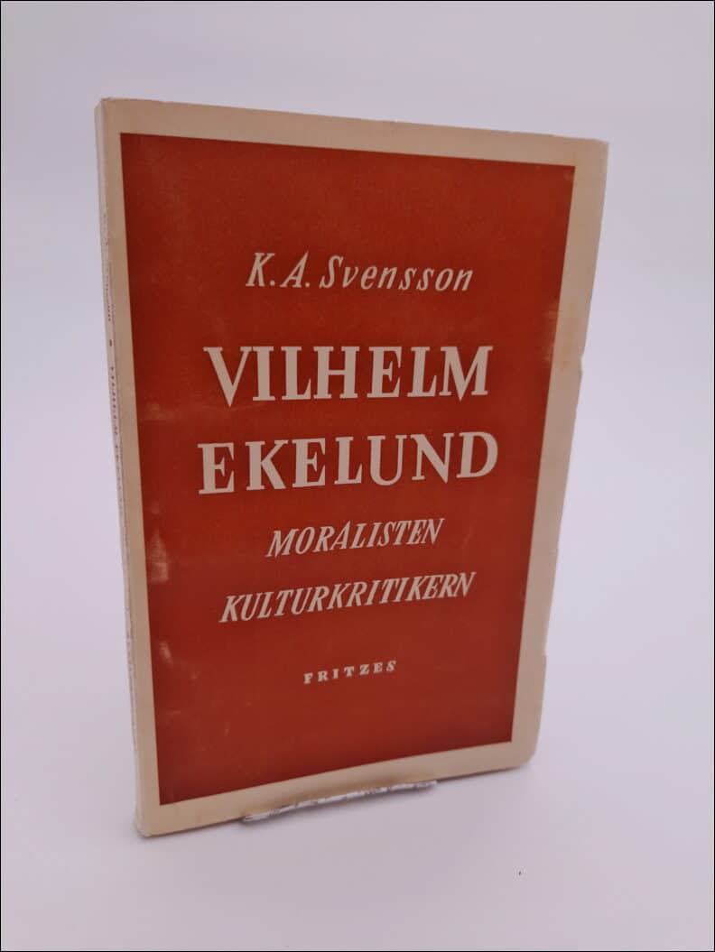 K. A. Svensson : Vilhelm Ekelund