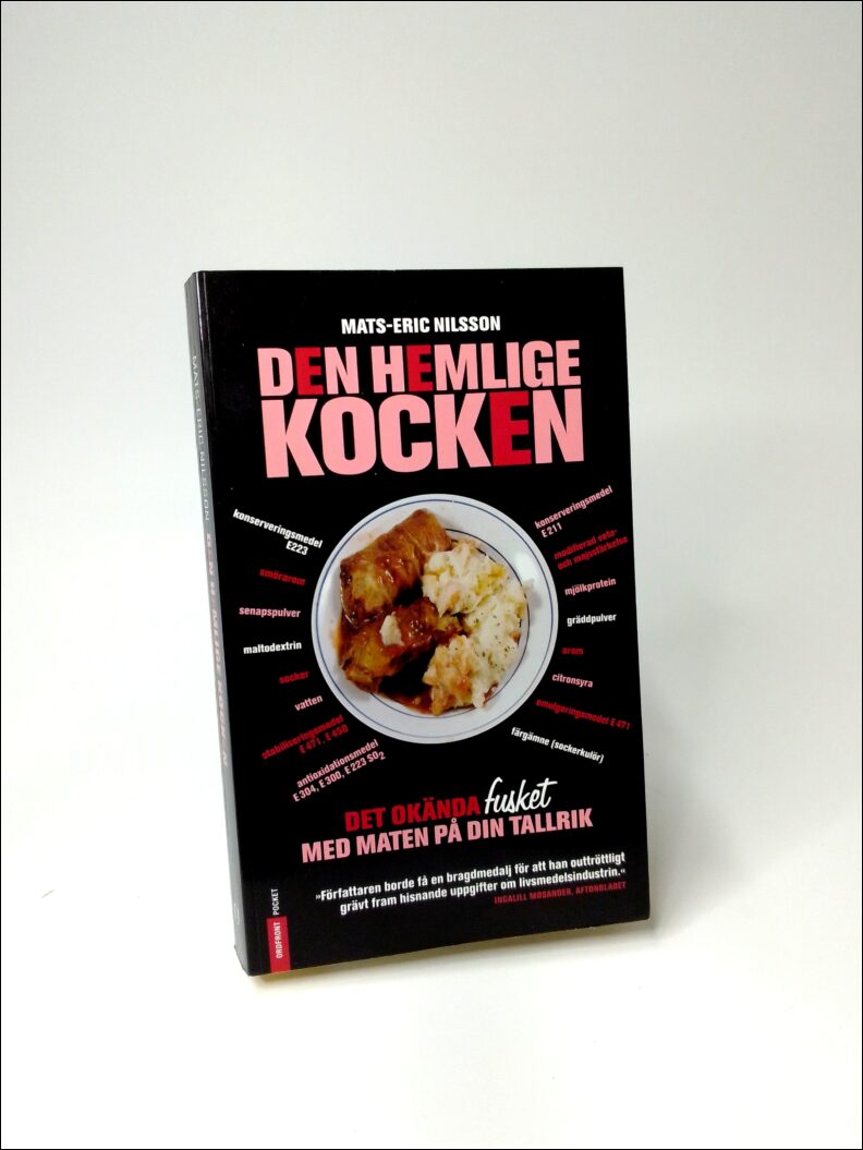 Mats-Eric Nilsson : Den hemlige kocken