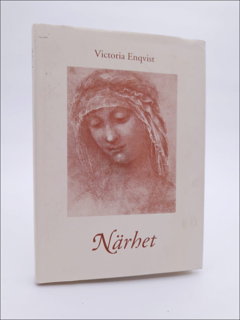 Victoria Enqvist : Närhet
