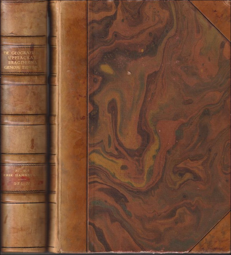 Erik Hamnström : De geografiska upptäckarbragderna genom tiderna