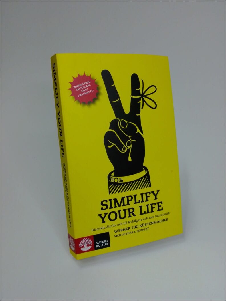 Werner Tiki Küstenmacher : Simplify your life