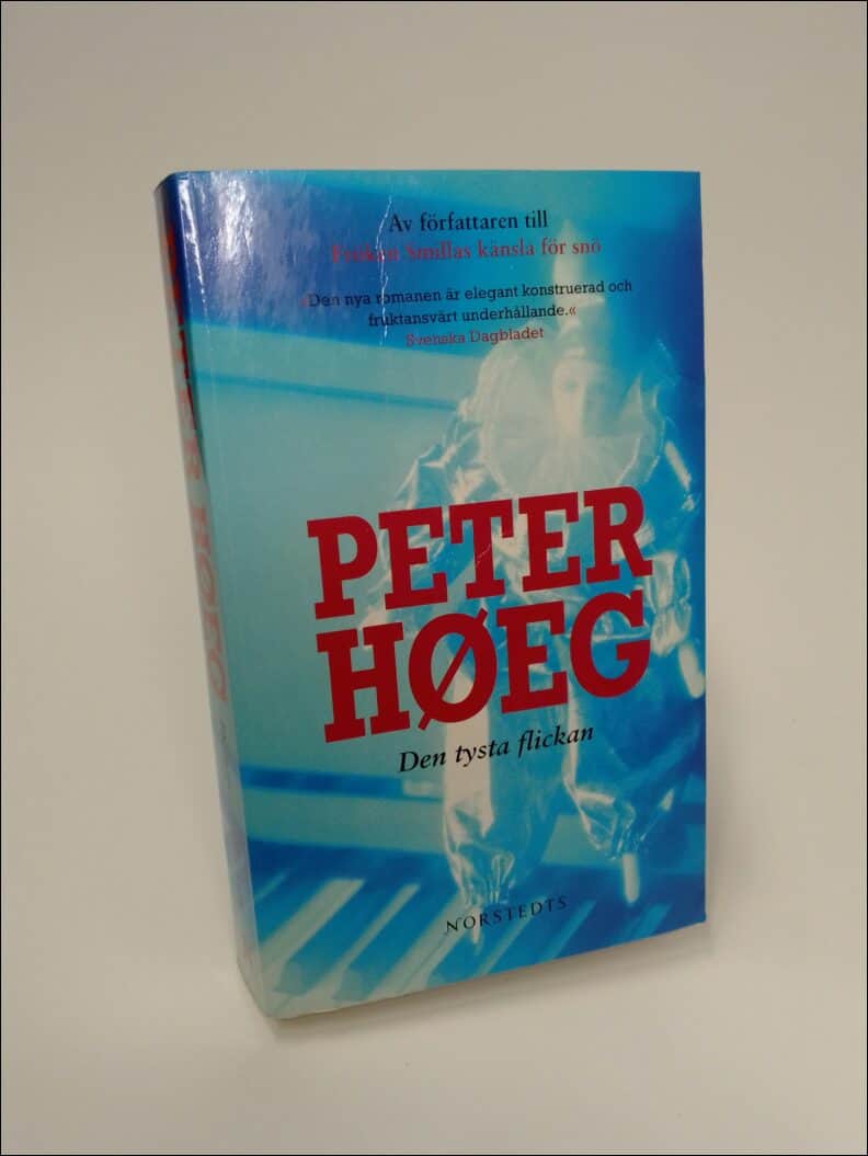 Peter Høeg : Den tysta flickan