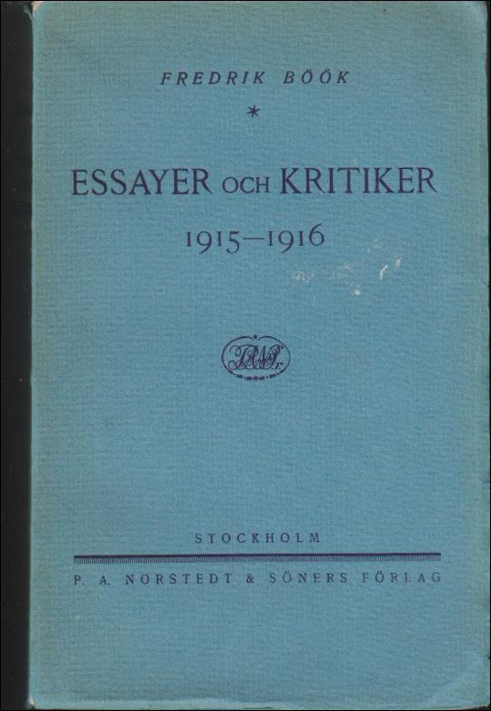 Fredrik Böök : Essayer och kritiker