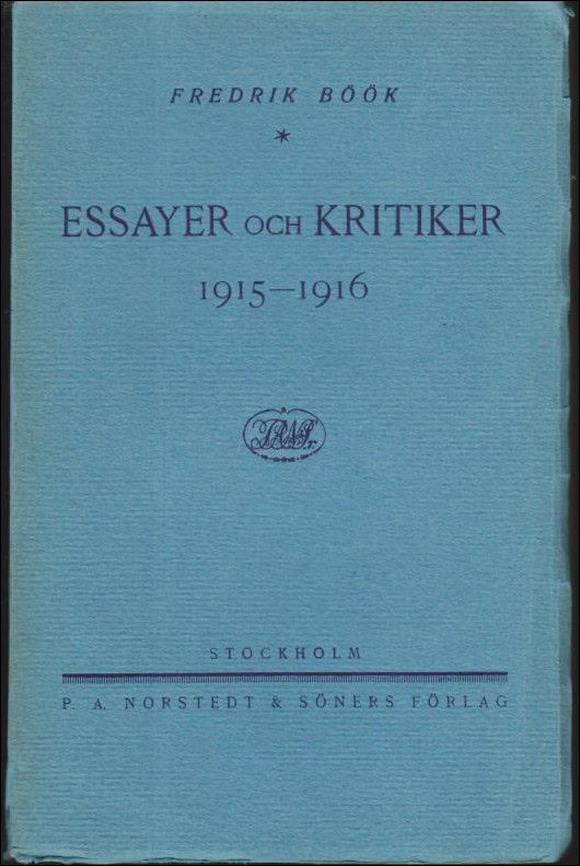Fredrik Böök : Essayer och kritiker 1915-1916
