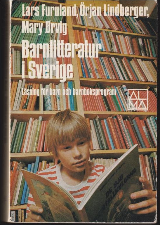 Lars Furuland : Barnlitteratur i Sverige